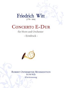 Witt, Friedrich - Konzert für Horn E-Dur
