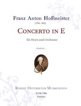 Hoffmeister, Franz Anton - Concerto E-Dur für Horn