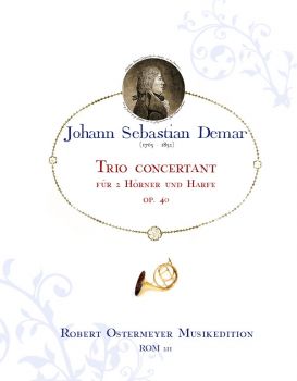 Demar, Johann Sebastian - Trio conc. op.40 für 2 Hörner + Harfe