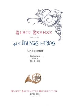 Frehse, Albin - 41 Trios für 3 Hörner - Heft 1