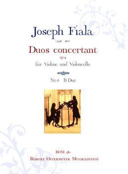 Fiala, Joseph - Duos concertant for Violin and Cello op.4 No.6 Bb major