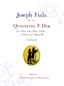 Fiala, Joseph - Quintetto F-Dur für Oboe oder Flöte, Violine, 2 Violen und Violoncello