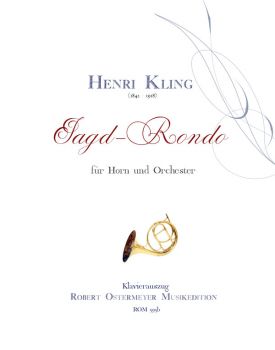 Kling, Henri - Jagd-Rondo für Horn und Orchester