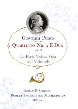 Punto, Giovanni - Quartetto Nr. 3 Op.18 E-Dur für Horn, Violine, Viola und Violoncello
