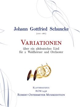 Schuncke, Gottfried - Variations F major for 2 Horns and Orchestra