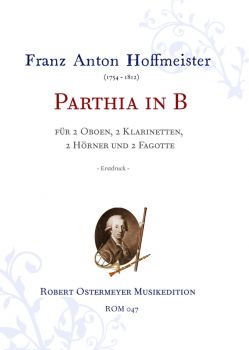 Hoffmeister, Franz Anton - Parthia in B  for 2 oboes, 2 clarinets, 2 horns, 2 bassoons