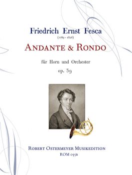 Fesca, Friedrich Ernst - Andante & Rondo für Horn und Orchester op.39
