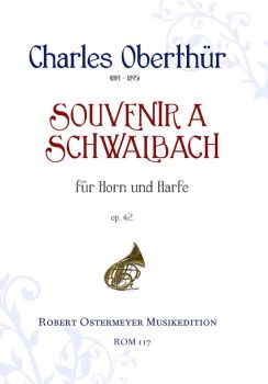 Oberthür, Charles - Souvenir a Schwalbach for Horn and Harp op.40