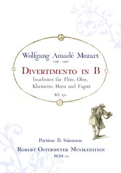 Mozart, Wolfgang Amade - Divertimento in B KV 270 for Flute, Oboe, Clarinet, Horn and Bassoon