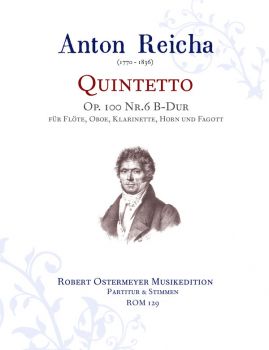 Reicha, Anton - Quintetto op.100 Nr.6 B-Dur für Flöte, Oboe, Klarinette, Horn und Fagott