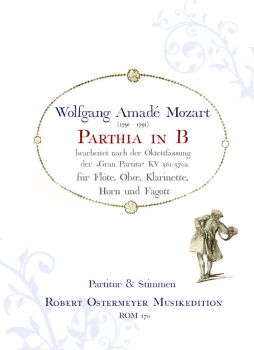 Mozart, Wolfgang Amade - Parthia in B nach der "Gran Partita" KV 361 für Bläserquintett