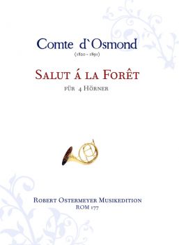 Osmond, Comte d`- Salut a la Foret für 4 Hörner