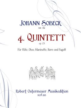 Sobeck, Johann - 4. Quintet for flute, oboe, clarinet, horn and bassoon op.21