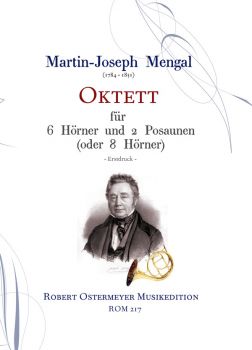 Mengal, Martin Joseph - Octet for 6 Horns and 2 Trombones (or 8 Horns)