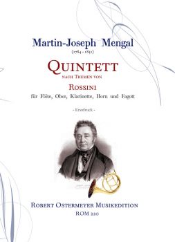 Mengal, Martin Joseph - Quintett nach Rossini für Flöte, Oboe, Klarinette, Horn & Fagott