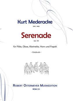 Mederacke, Kurt - Serenade op.56 für Flöte, Oboe, Klarinette, Horn und Fagott