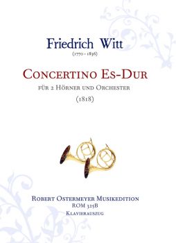 Witt, Friedrich - Concertino für 2 Hörner und Orchester