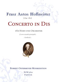 Hoffmeister, Franz Anton - Concerto in Dis for Horn