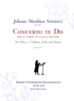 Sommer, Johann Matthias - Concerto in Dis für Horn