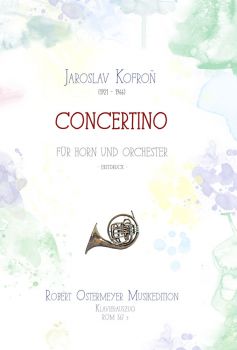 Kofron, Jaroslav - Concertino for Horn