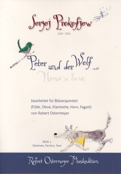 Prokofjew, Sergej - Peter und der Wolf  op.67 für Flöte, Oboe, Klarinette, Horn und Fagott
