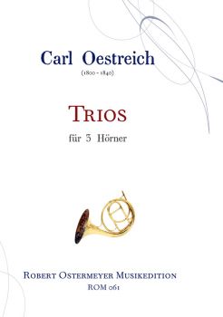 Oestreich, Carl - Trios für 3 Hörner
