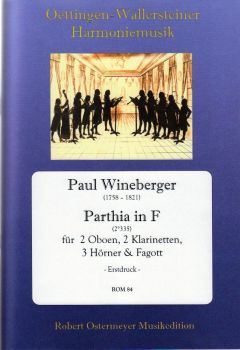 Wineberger - Parthia in F (2°335) für 2 Oboen, 2 Klarinetten,  3 Hörner und Fagott