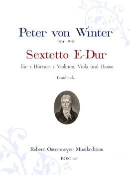 Winter, Peter v. - Sextetto E-Dur für 2 Hörner, 2 Violinen, Viola & Basso