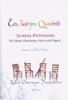 Krüger, Fritz - Ein lustiges Quartett for Oboe, Clarinet, Horn and Bassoon
