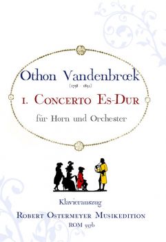Vandenbroek, Othon - 1. Concerto für Horn Es-Dur