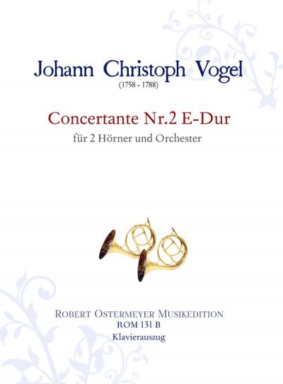 Vogel, Johann Christoph - Concertante Nr.2 E-Dur für 2 Hörner