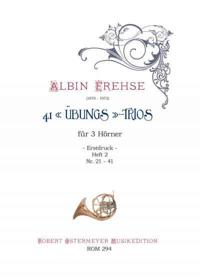 Frehse, Albin - 41 Trios für 3 Hörner - Heft 2