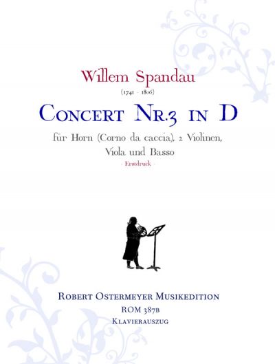 Spandau, Willem - Concerto No.3 D major for Horn