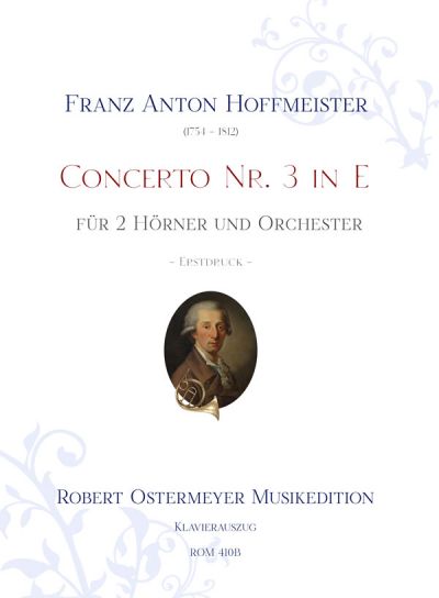 Hoffmeister, Franz Anton - Concerto Nr.3 E-Dur für 2 Hörner