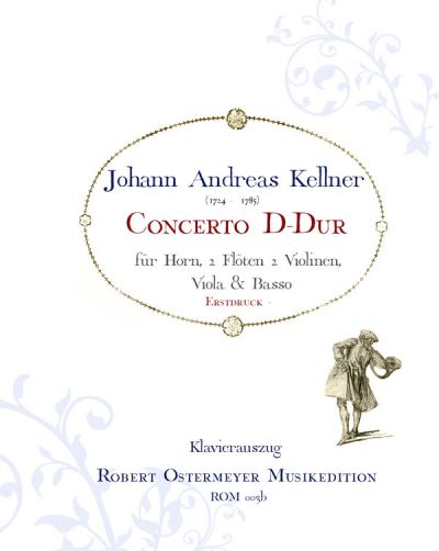 Kellner, Johann Andreas - Concerto for Horn D major