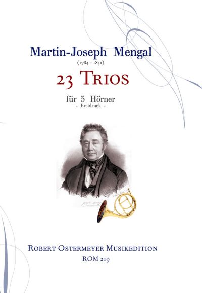 Mengal, Martin Joseph - 23 Trios für 3 Hörner