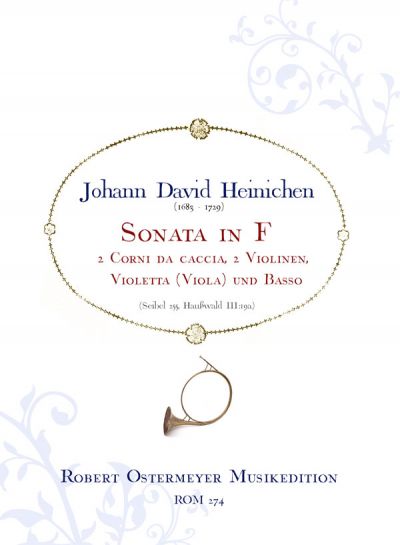 Heinichen, Johann David - Sonata for 2 Corni da caccia (SeiH 255, HauH III:19a)