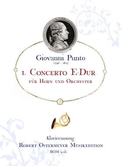 Punto, Giovanni - 1. Concerto E-major for Horn