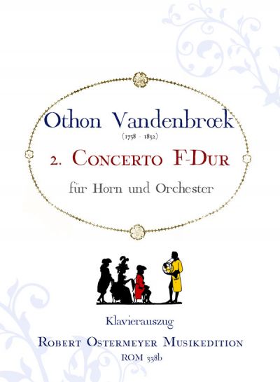 Vandenbroek, Othon - 2. Concerto für Horn F-Dur