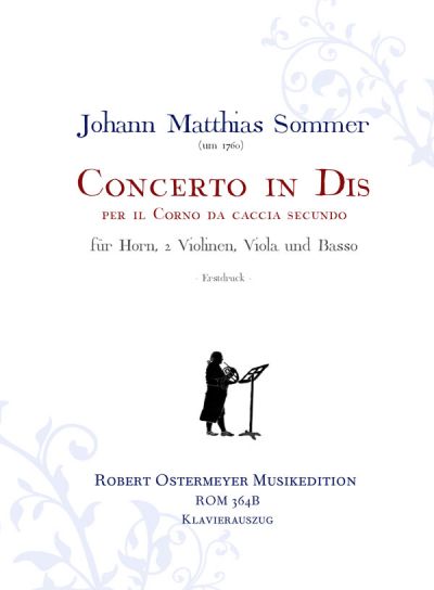 Sommer, Johann Matthias - Concerto in Dis für Horn