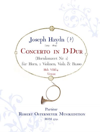 Haydn, Joseph - Concerto D-Dur für Horn (2. Hornkonzert Hob. VIId:4)