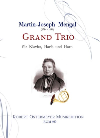 Mengal, Martin-Joseph - Grand Trio for Piano, Harp and Horn