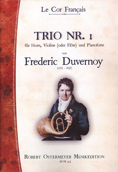 Duvernoy, Frederic - Trio No.1  for Piano, Horn and Violin (or Flute)